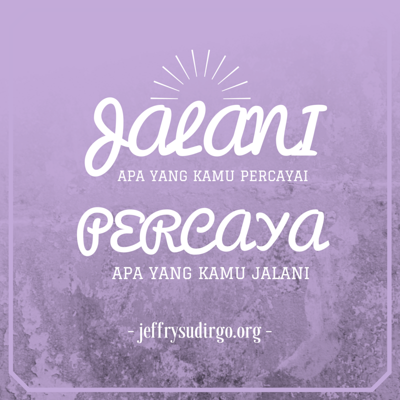 Jalani Percaya