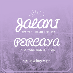Jalani Percaya