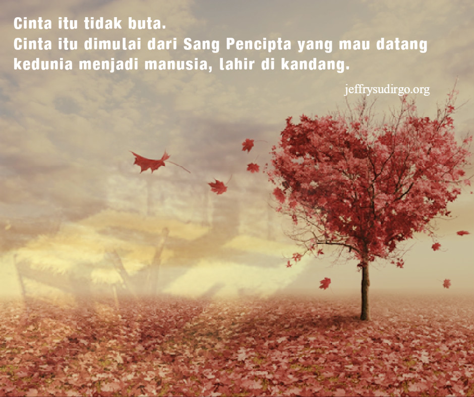 CINTA ITU TIDAK BUTA