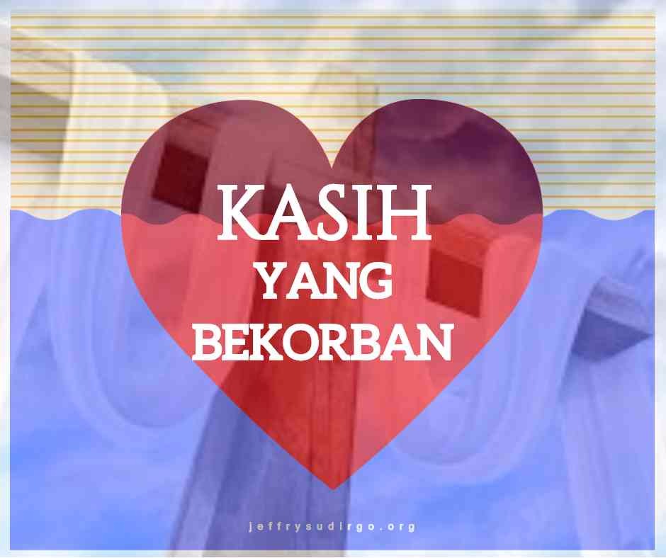 KASIH YANG BEKORBAN