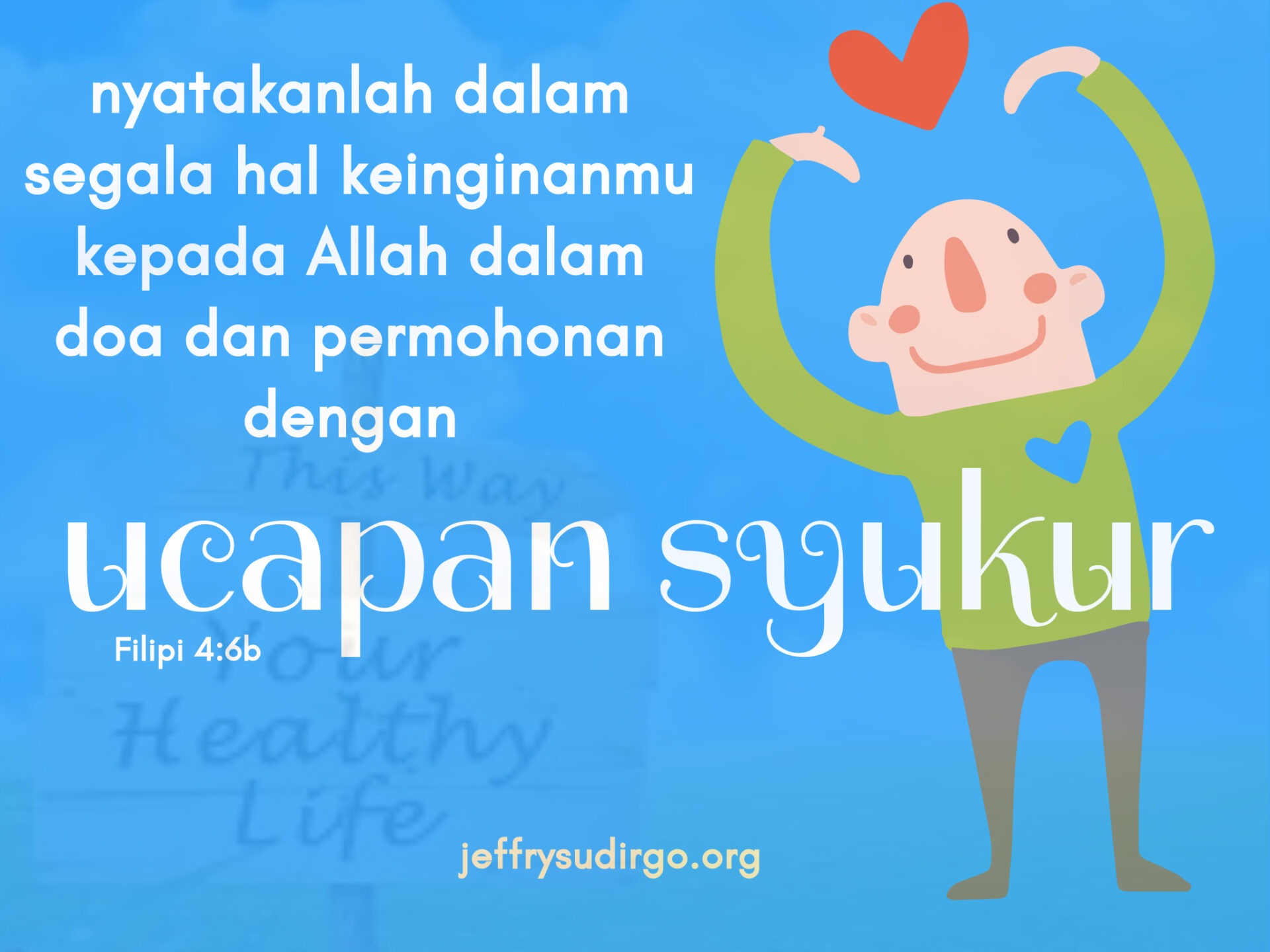 MENGUCAP SYUKUR ITU DAHSYAT!
