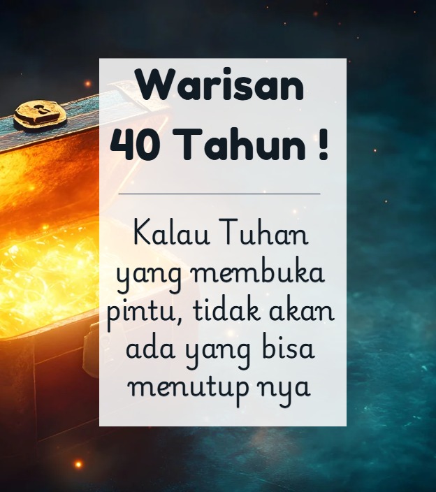 WARISAN 40 TAHUN!
